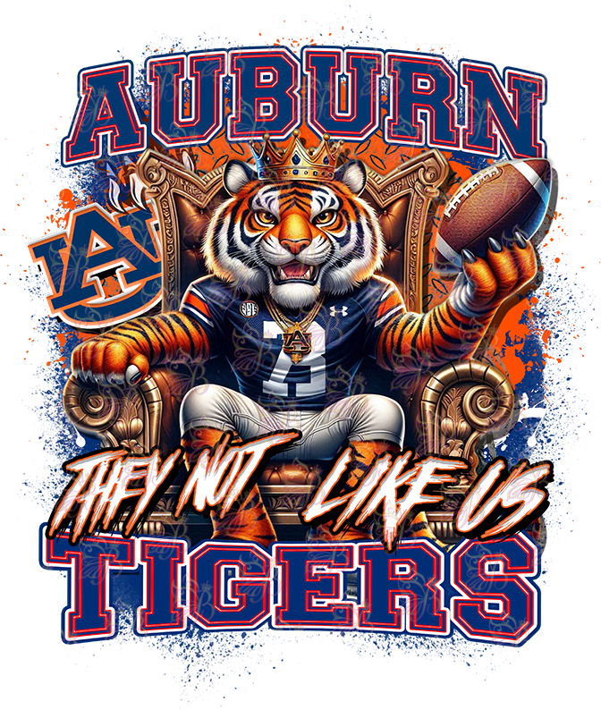 They Not Like Us - HBCU - Football Royalty - Auburn