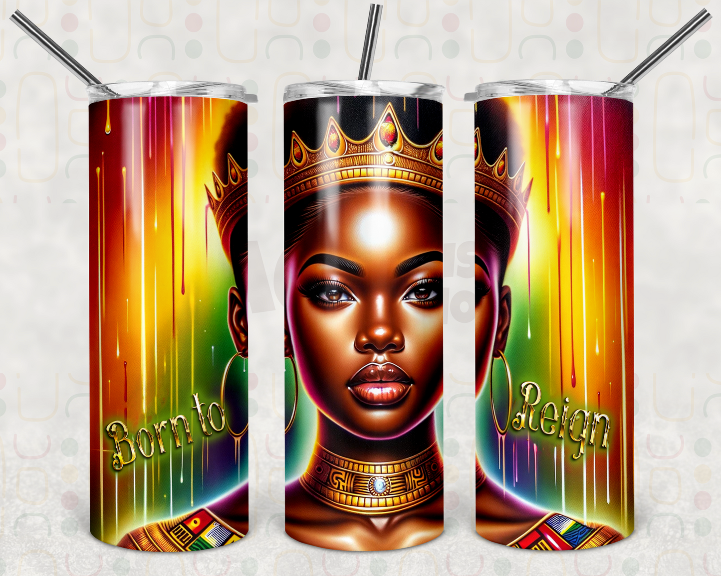Born to Reign Tumbler Wrap Bundle