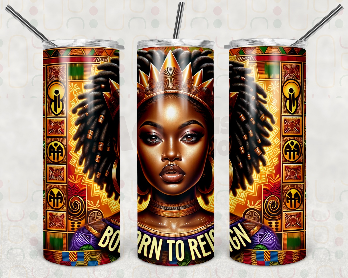 Born to Reign Tumbler Wrap Bundle