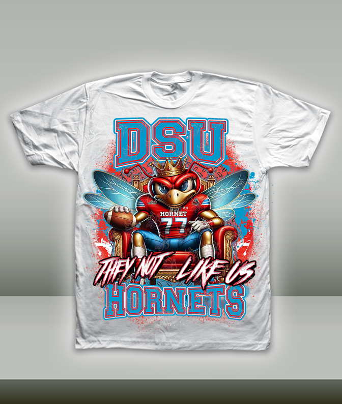 They Not Like Us - HBCU - Football Royalty - Deleware State