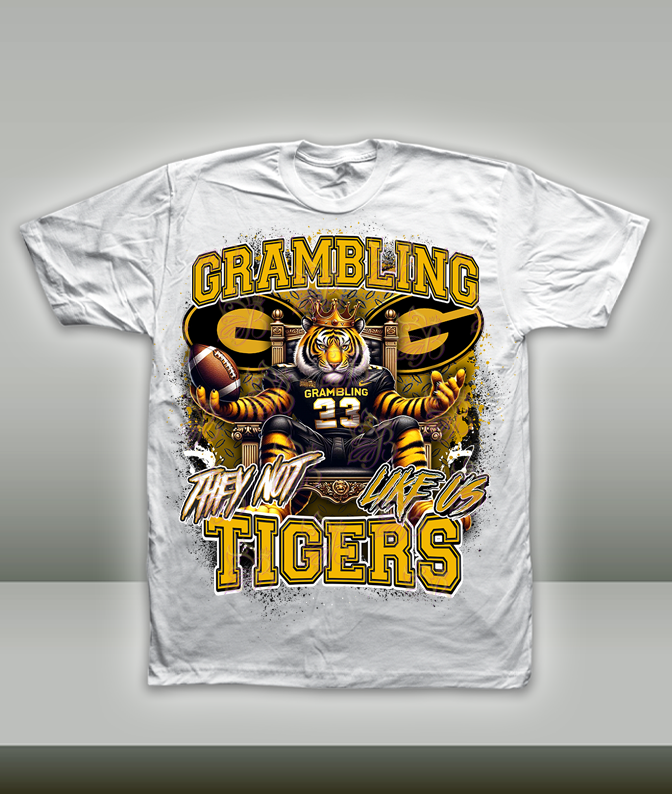 They Not Like Us - HBCU - Football Royalty - Grambling