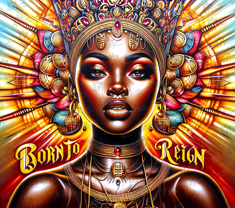 Born to Reign Queen Tumbler