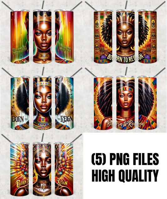 Born to Reign Tumbler Wrap Bundle