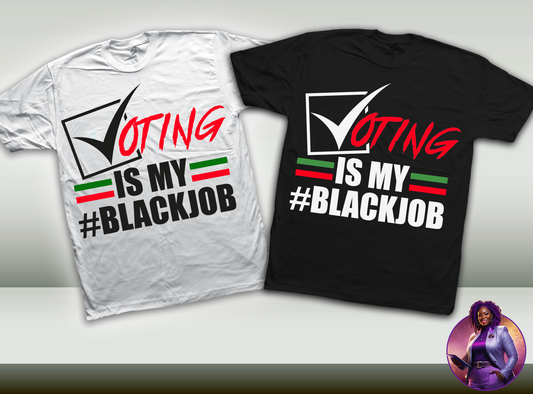 Voting My Black Job